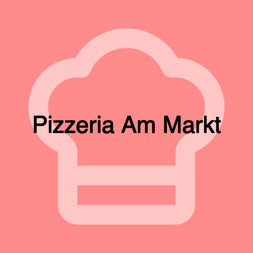 Pizzeria Am Markt