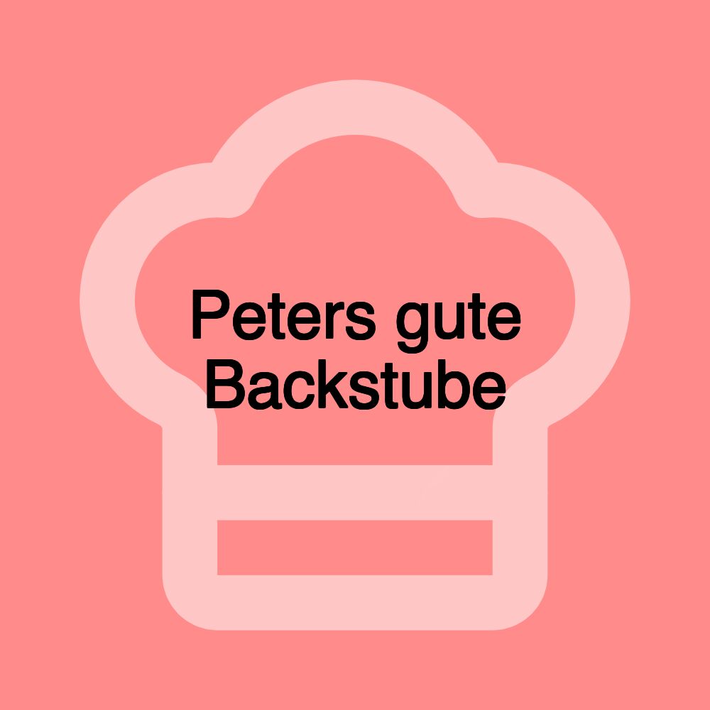 Peters gute Backstube