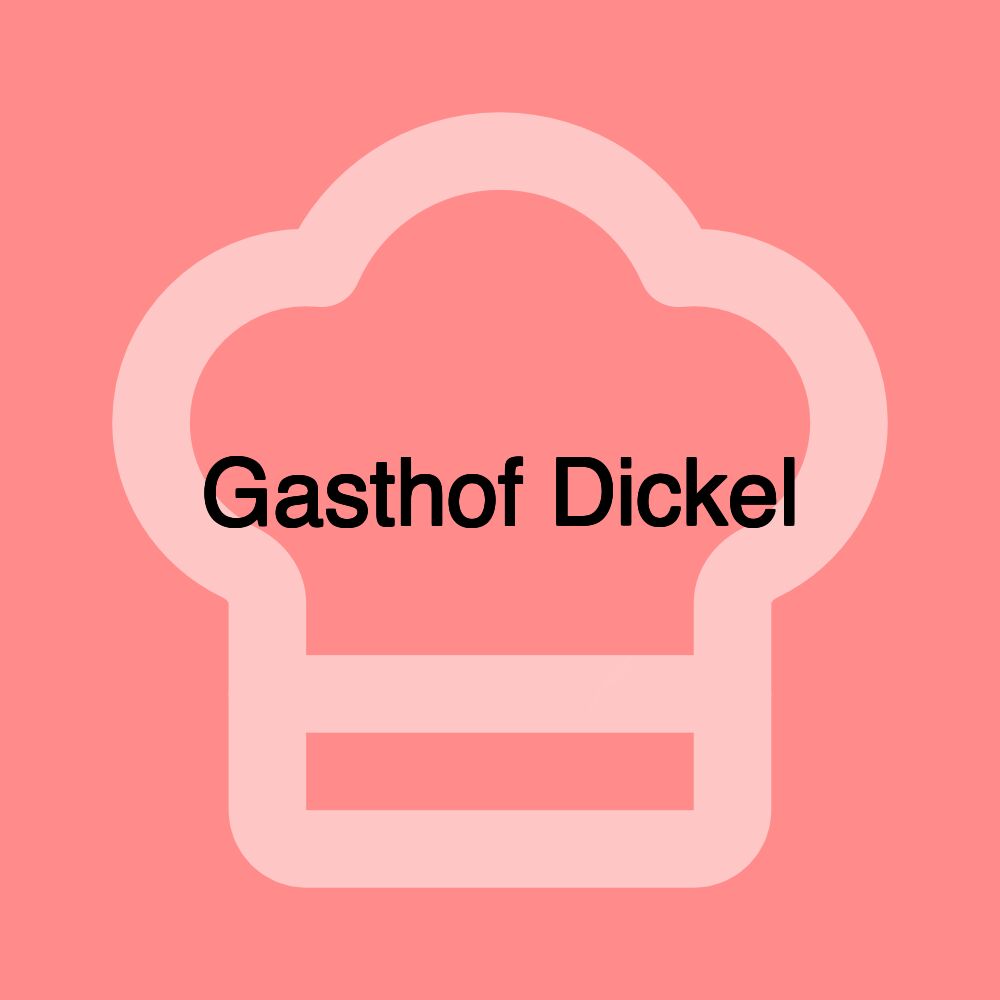 Gasthof Dickel