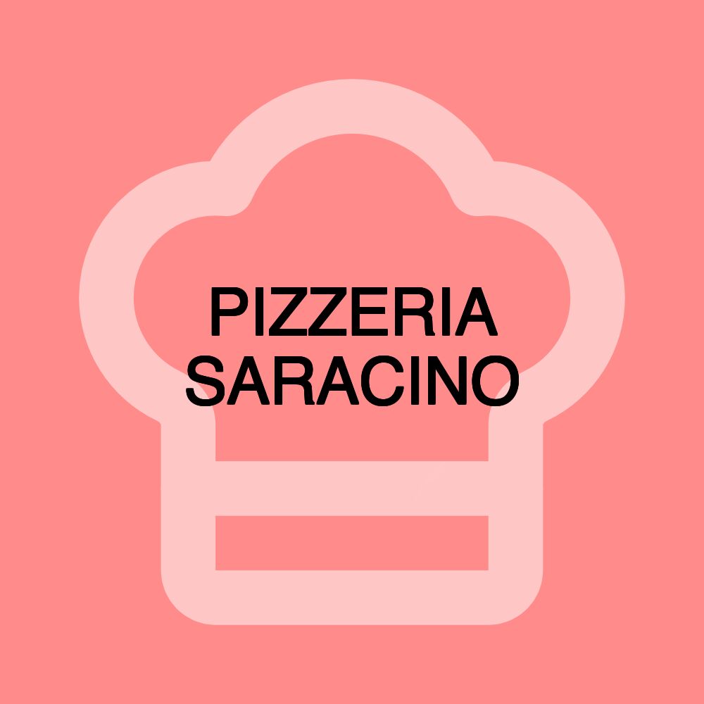 PIZZERIA SARACINO