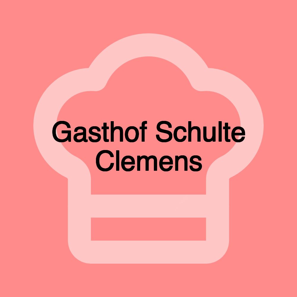 Gasthof Schulte Clemens