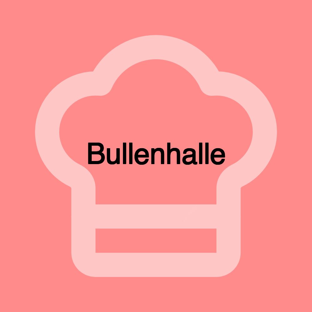 Bullenhalle