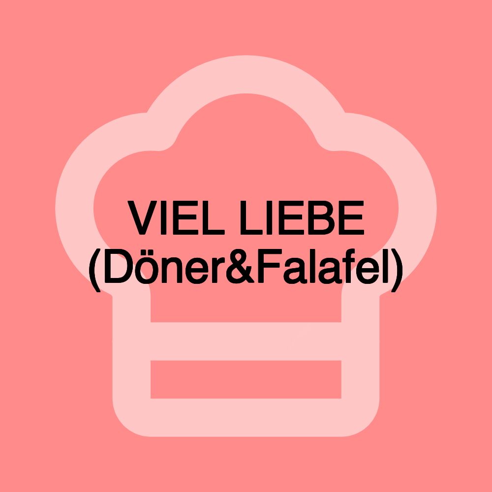 VIEL LIEBE (Döner&Falafel)