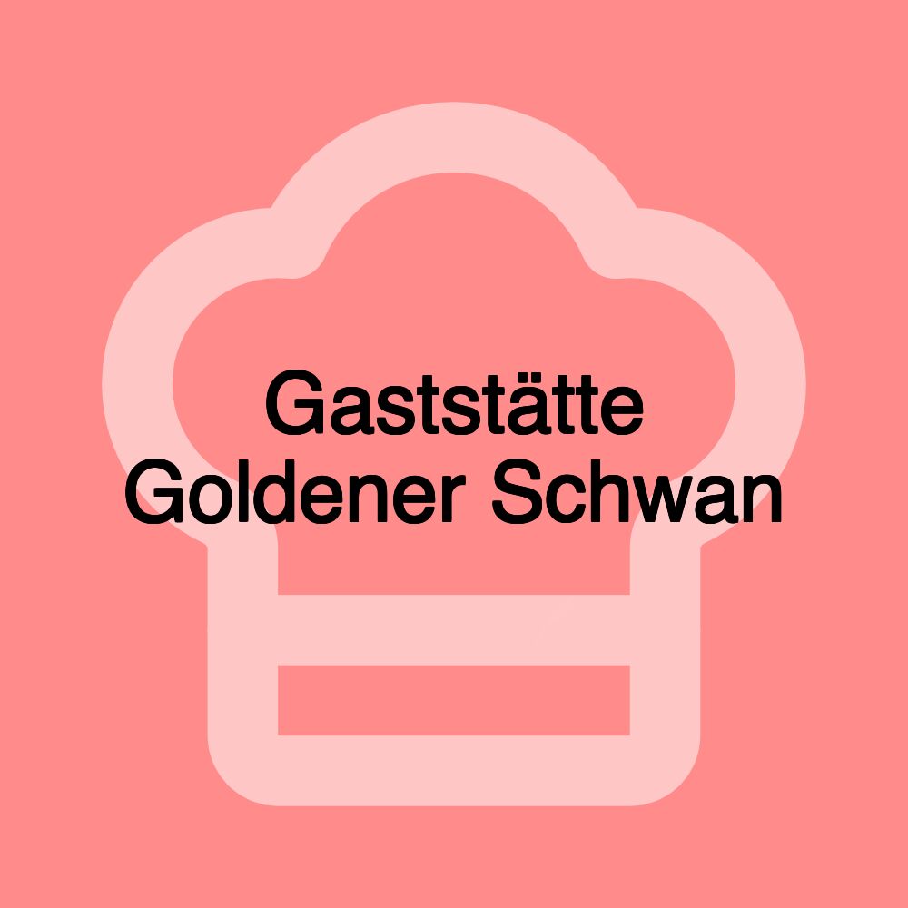 Gaststätte Goldener Schwan