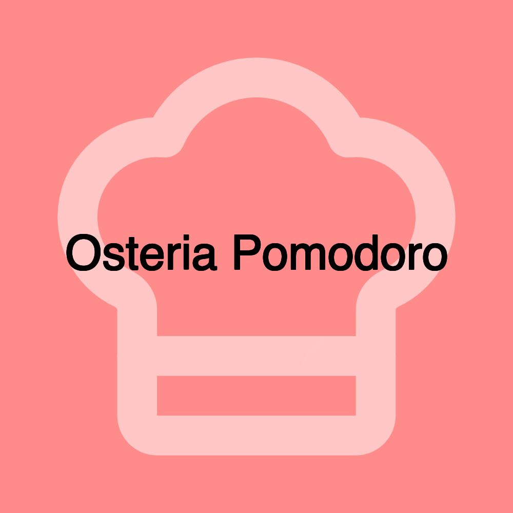 Osteria Pomodoro