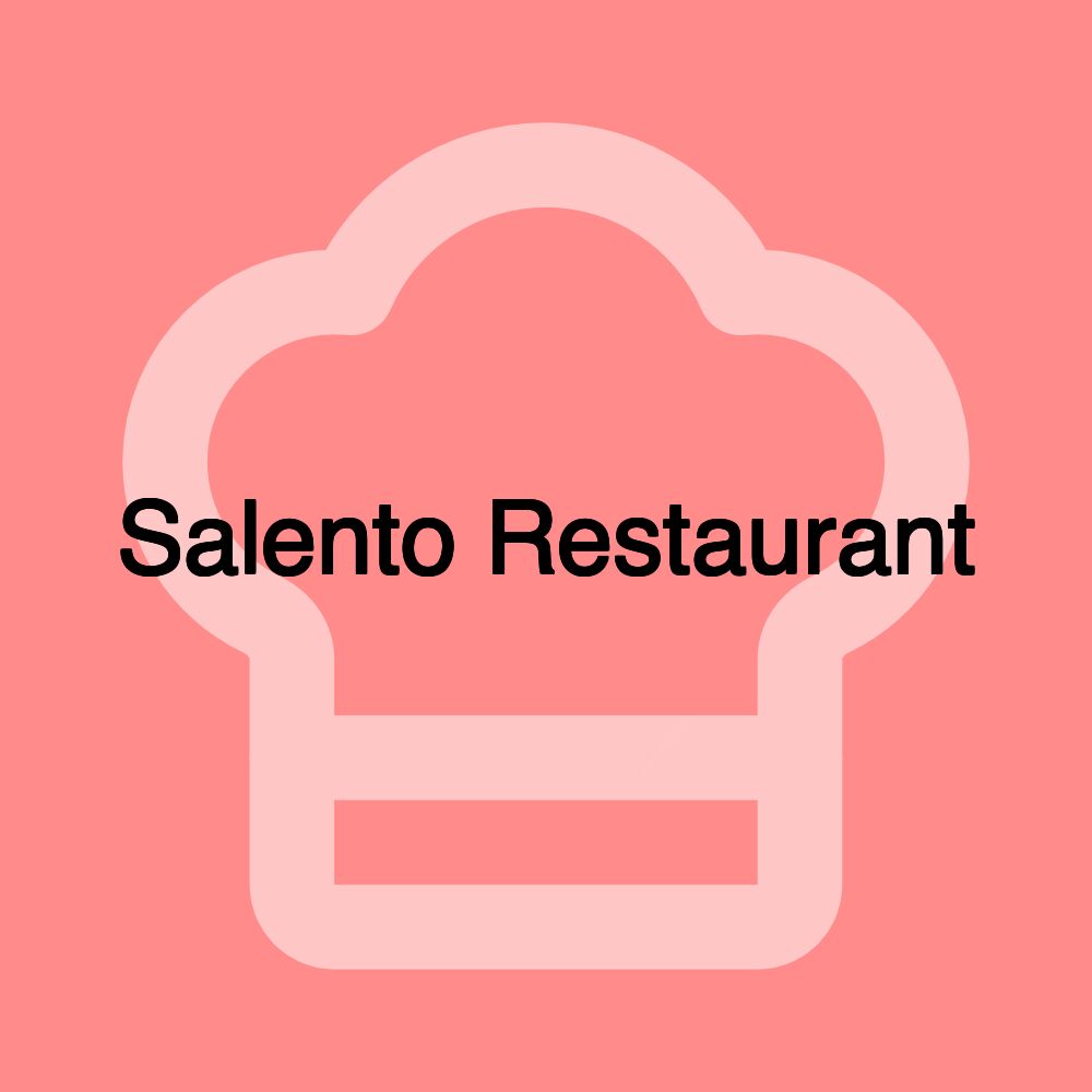 Salento Restaurant