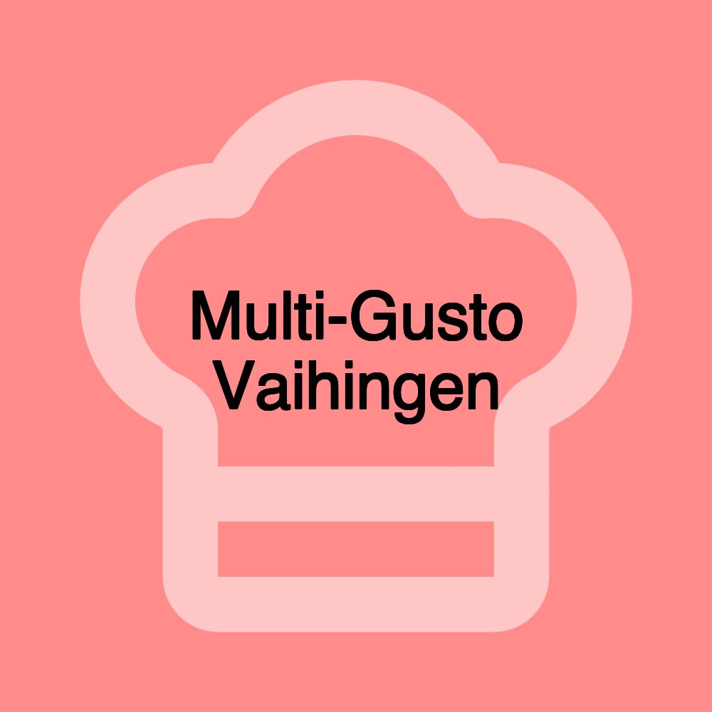 Multi-Gusto Vaihingen