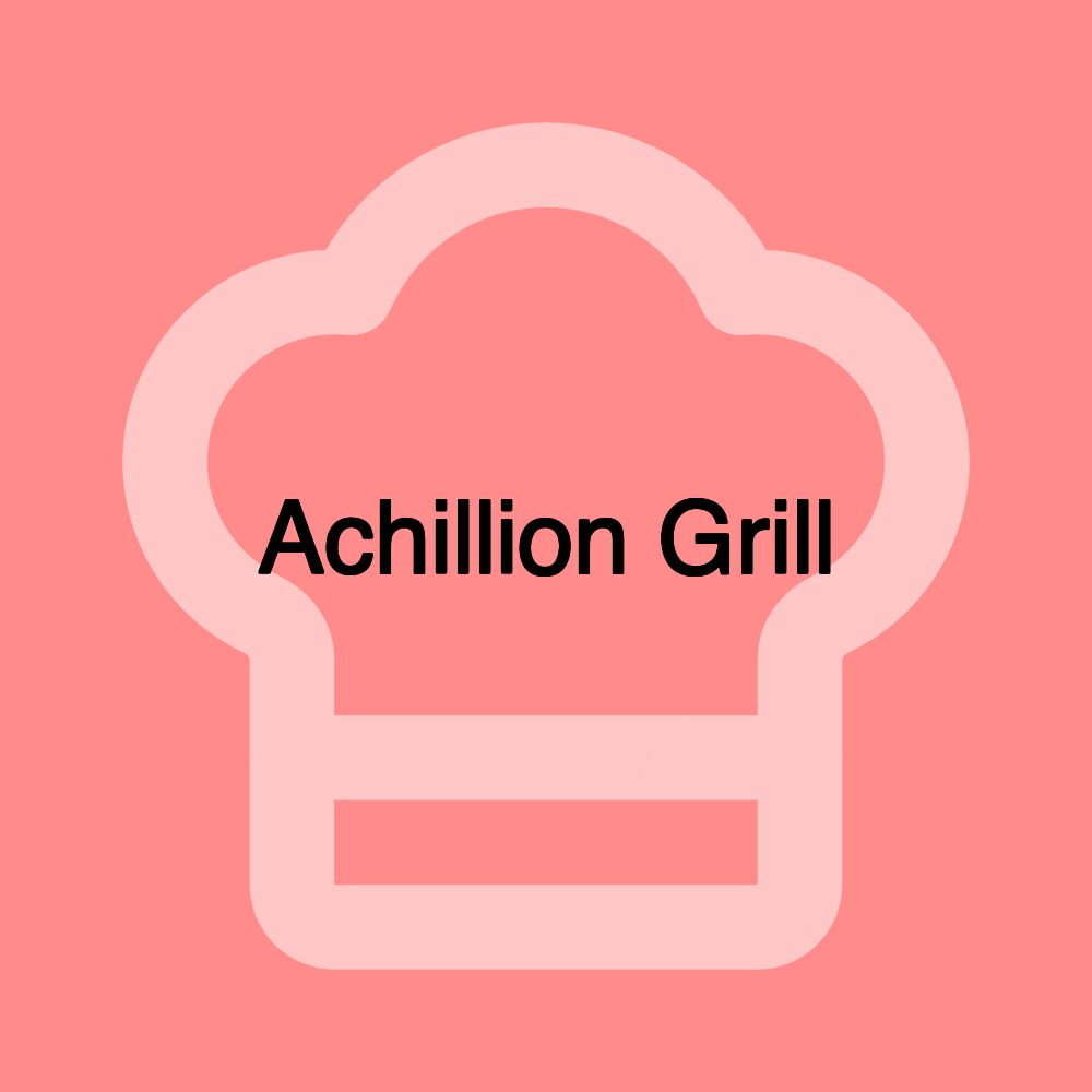 Achillion Grill