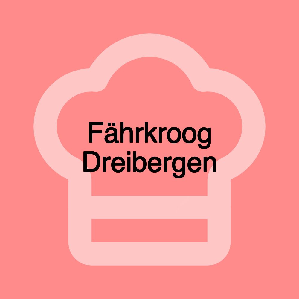 Fährkroog Dreibergen