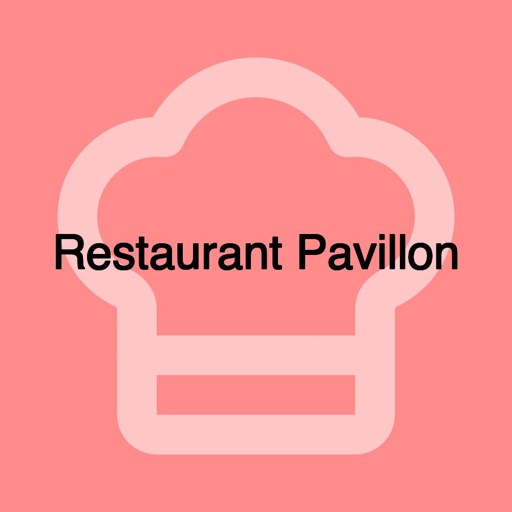 Restaurant Pavillon