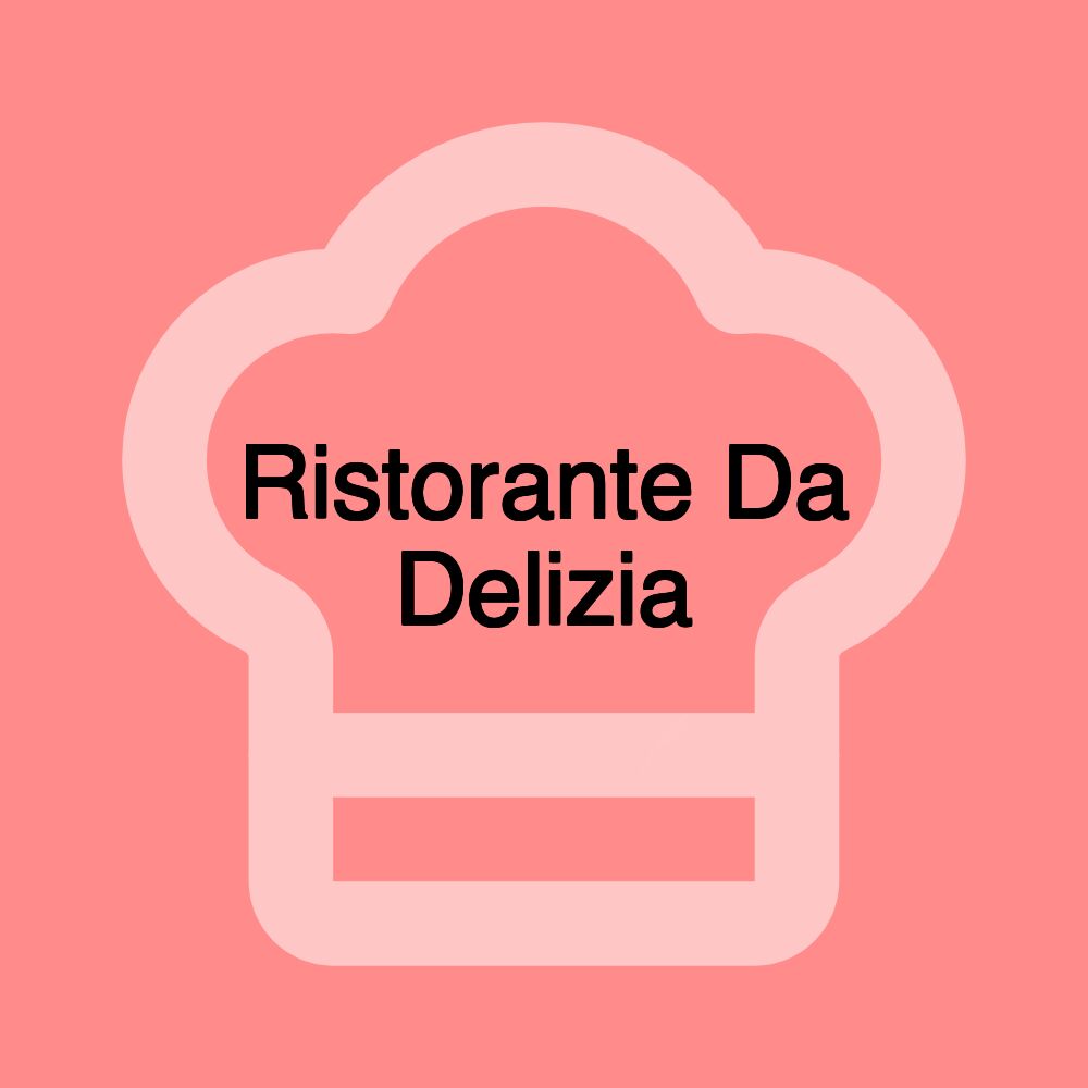 Ristorante Da Delizia