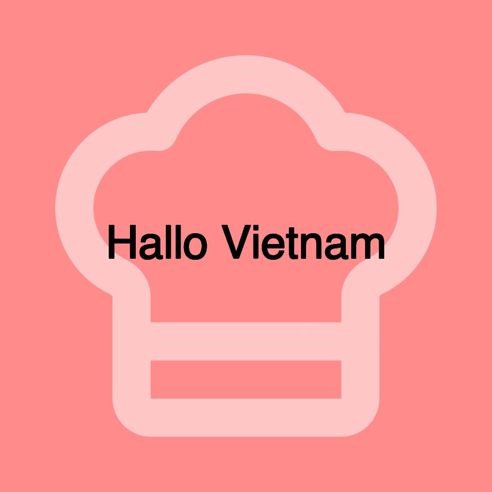 Hallo Vietnam