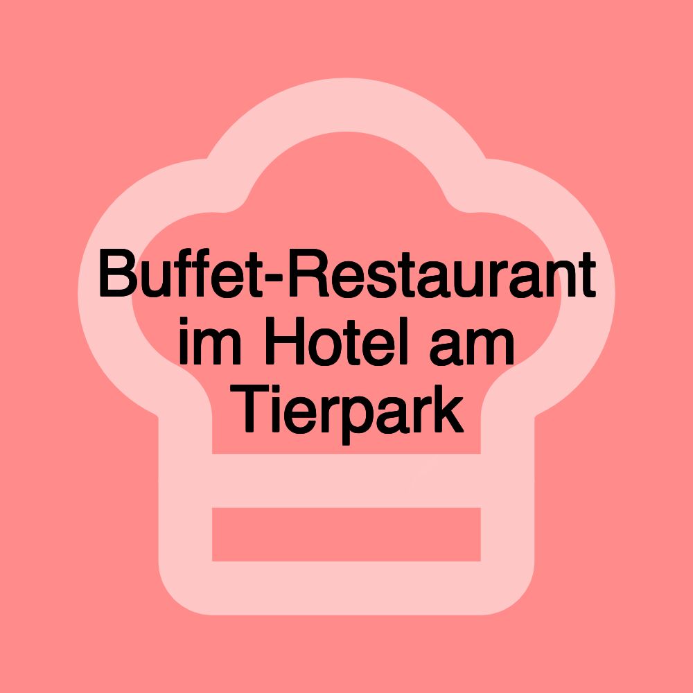 Buffet-Restaurant im Hotel am Tierpark