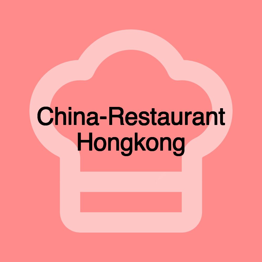 China-Restaurant Hongkong