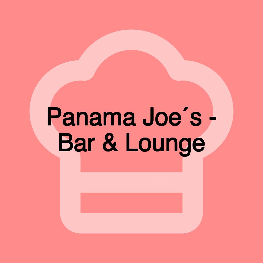 Panama Joe´s - Bar & Lounge