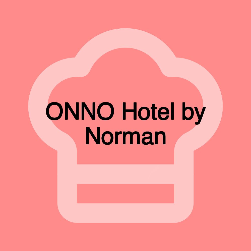 ONNO Hotel by Norman