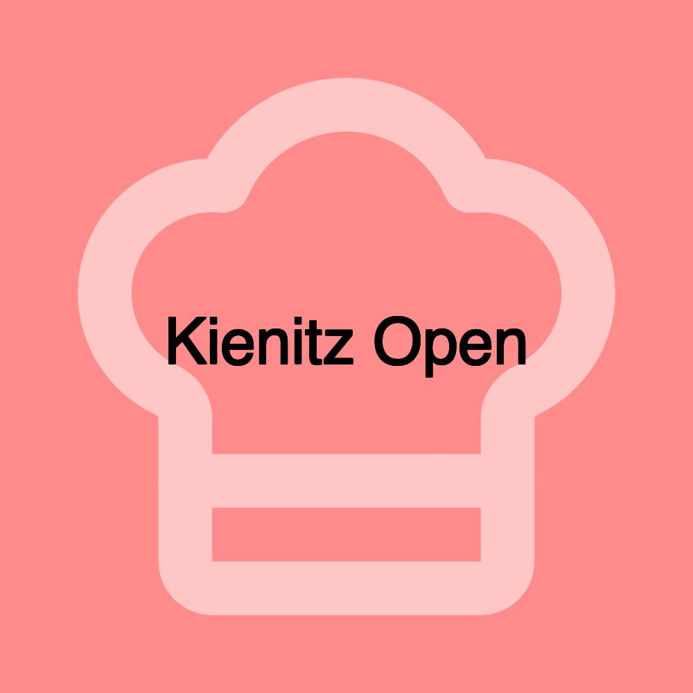 Kienitz Open