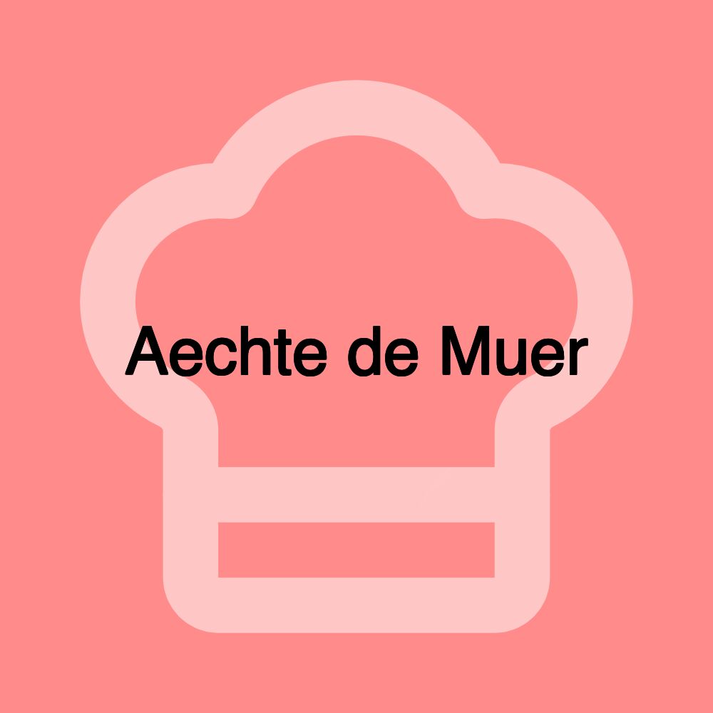 Aechte de Muer