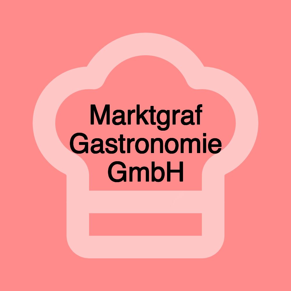 Marktgraf Gastronomie GmbH