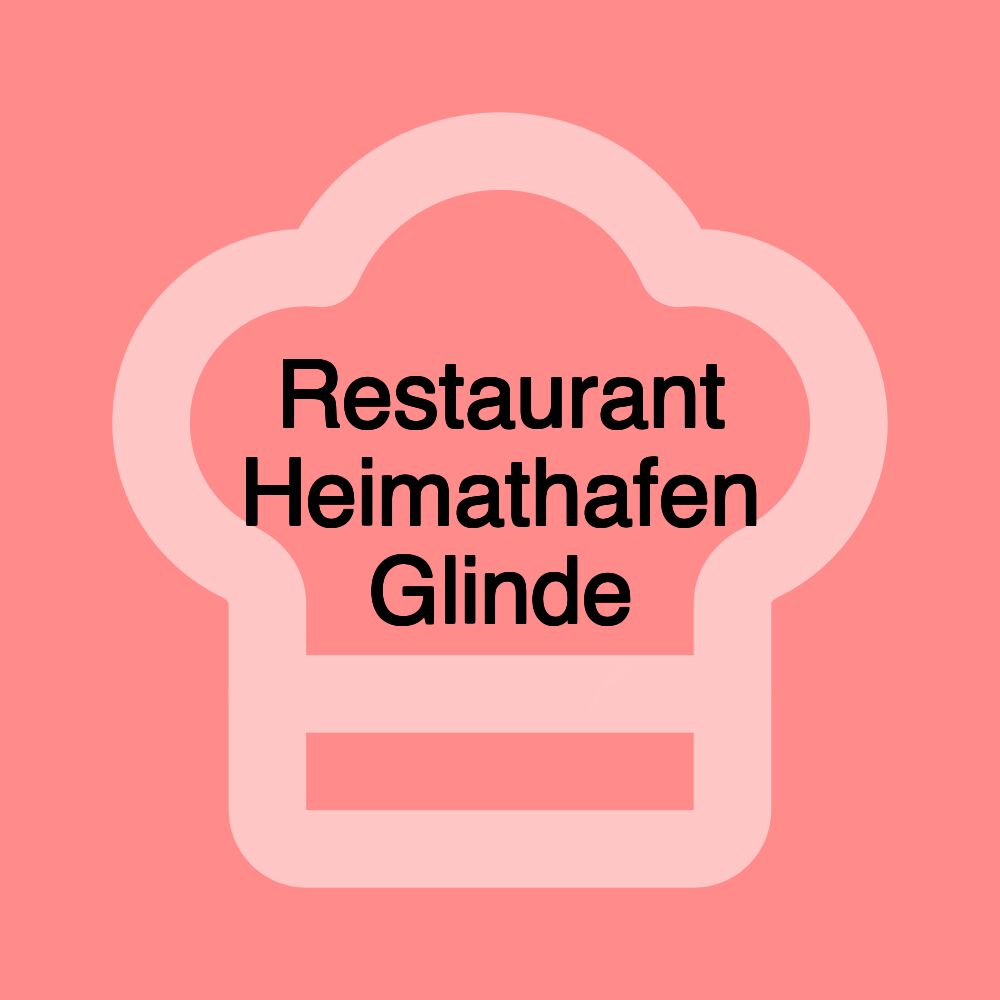 Restaurant Heimathafen Glinde