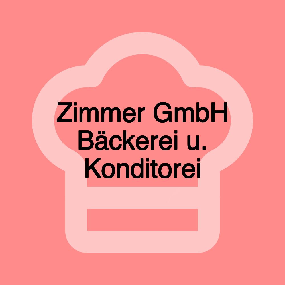 Zimmer GmbH Bäckerei u. Konditorei