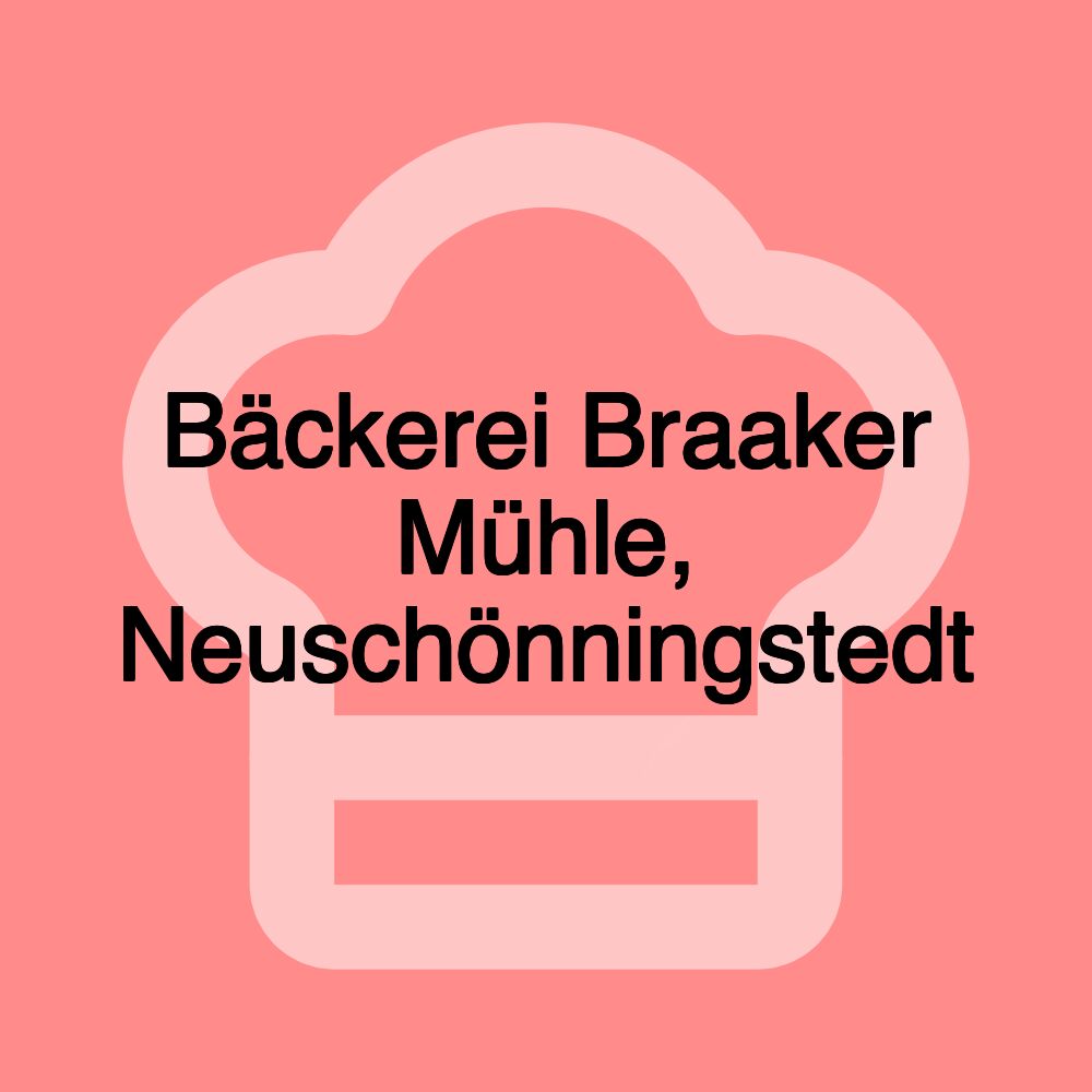 Bäckerei Braaker Mühle, Neuschönningstedt