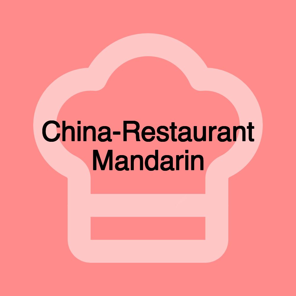 China-Restaurant Mandarin