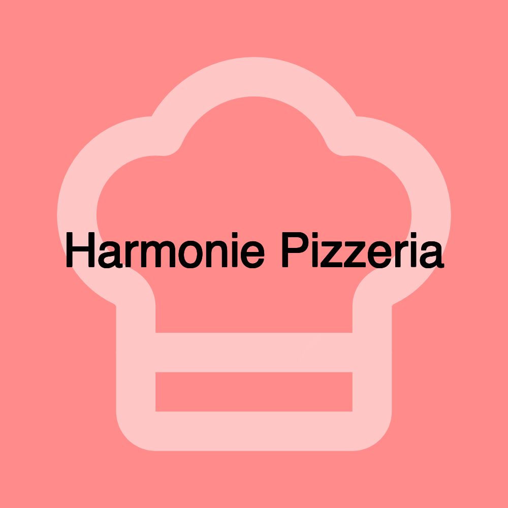 Harmonie Pizzeria