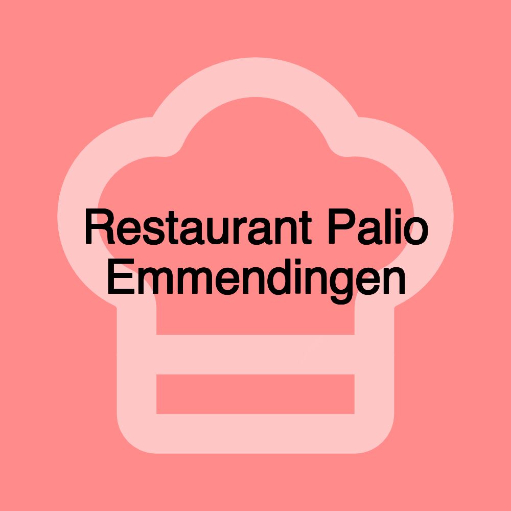 Restaurant Palio Emmendingen