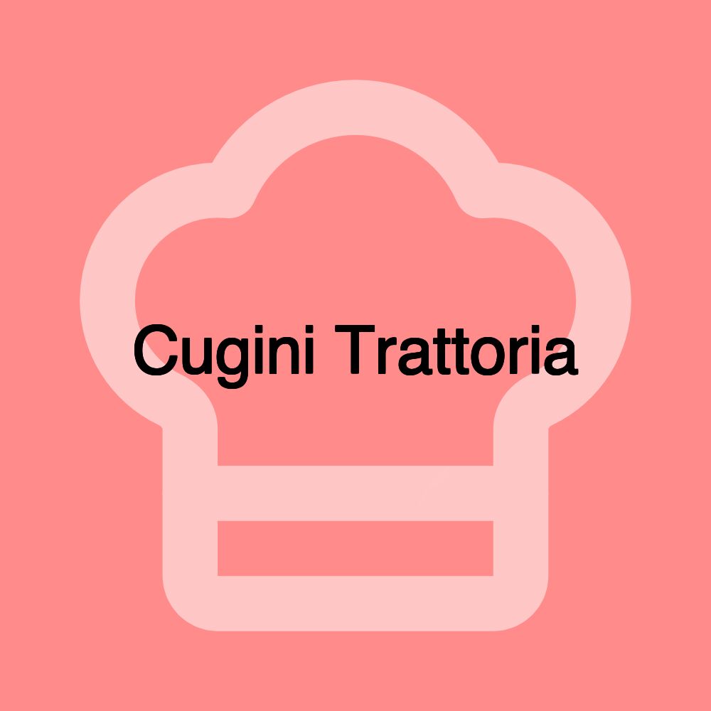 Cugini Trattoria