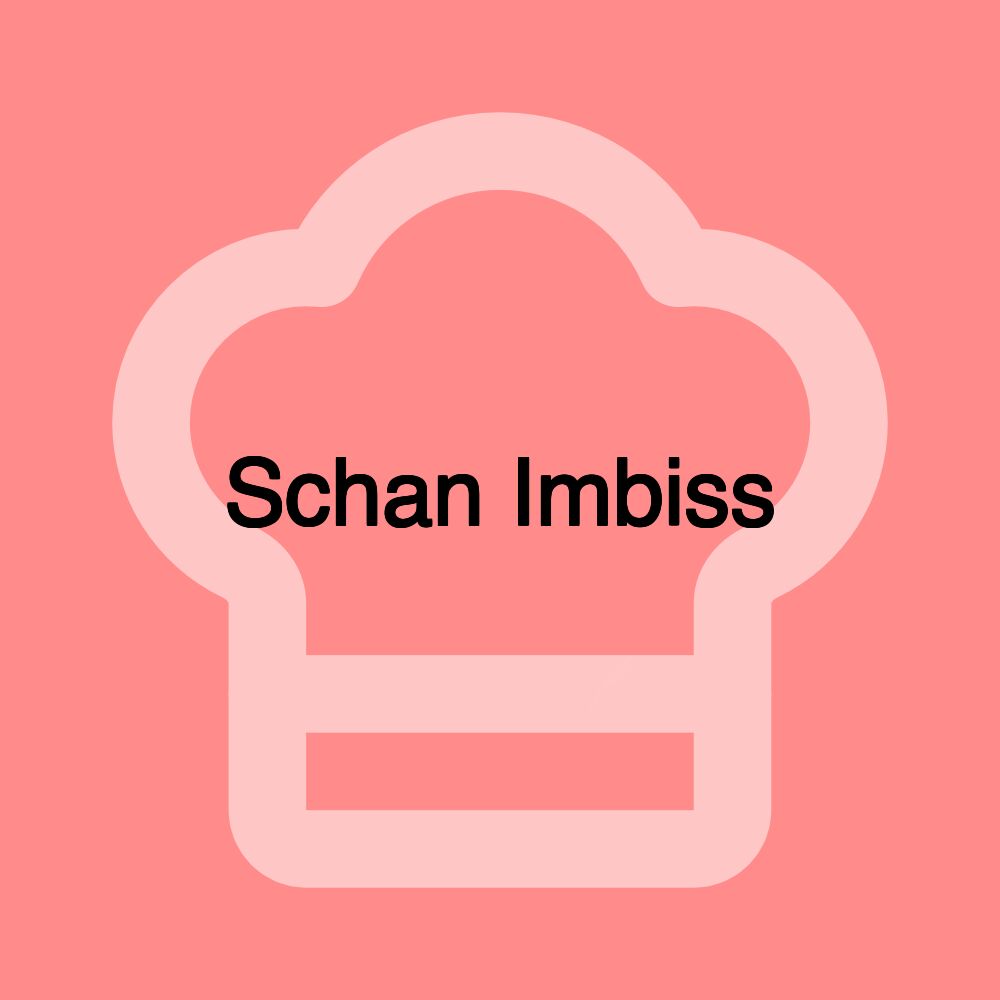 Schan Imbiss