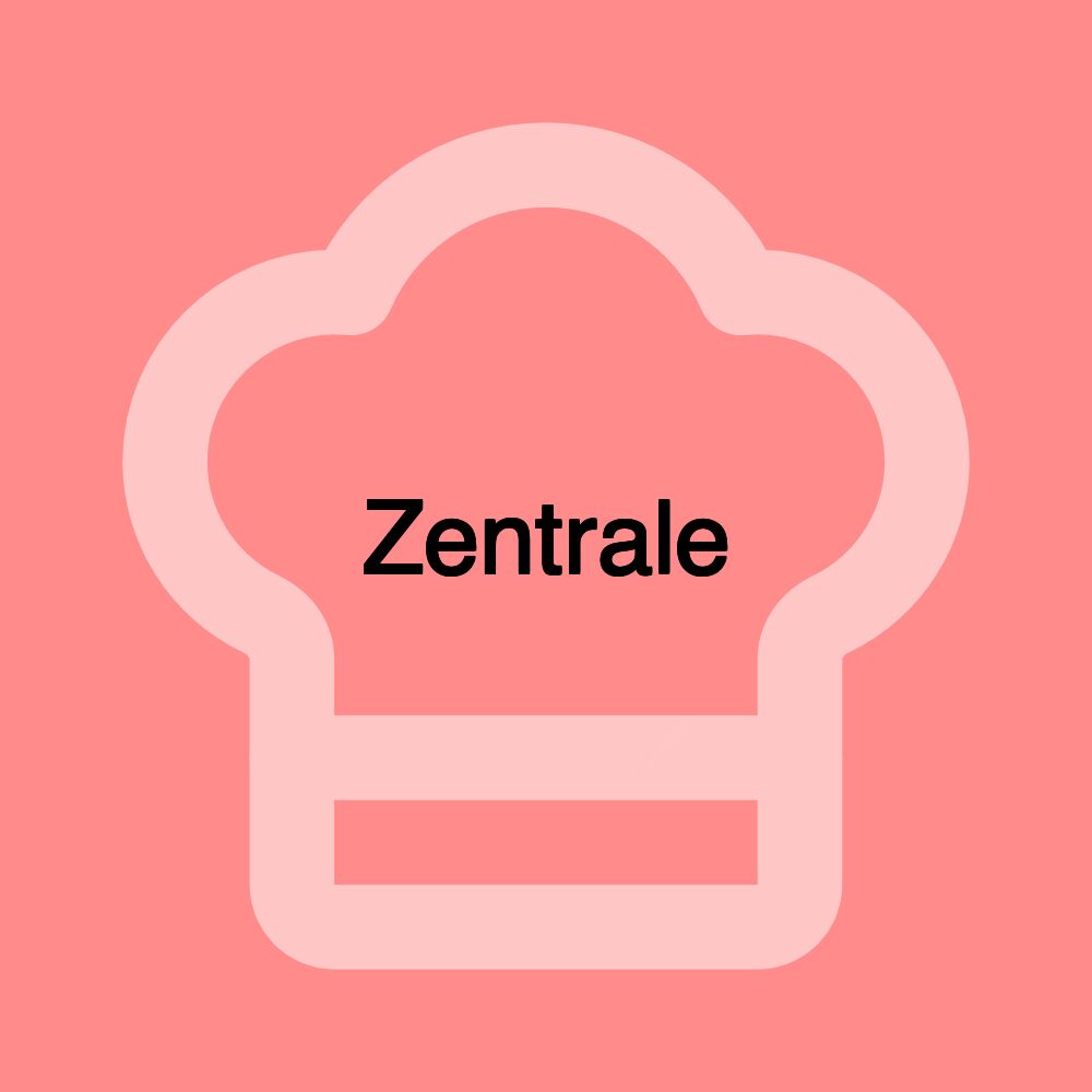 Zentrale