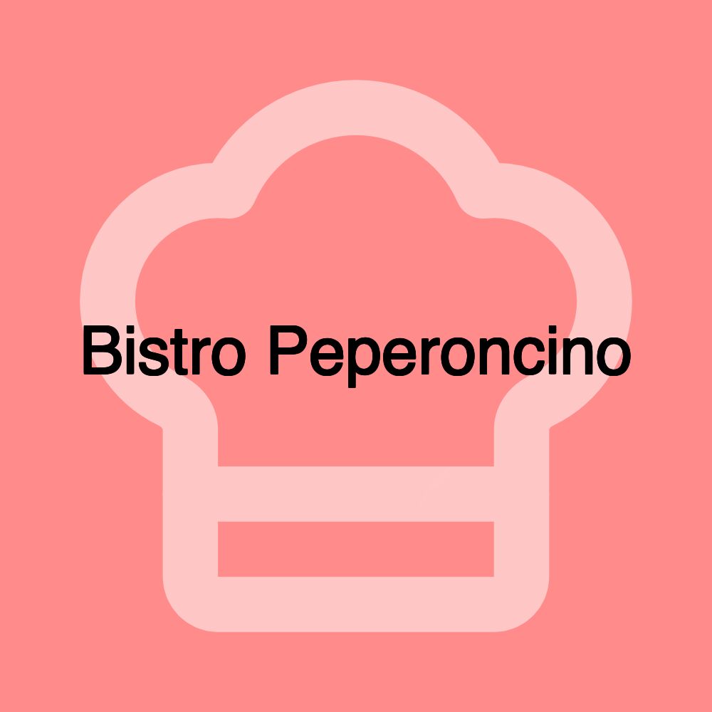 Bistro Peperoncino