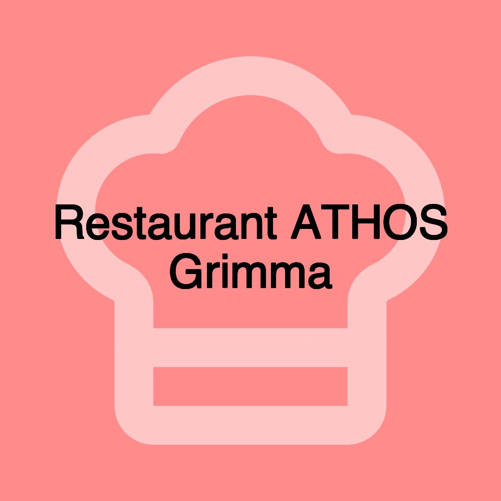 Restaurant ATHOS Grimma