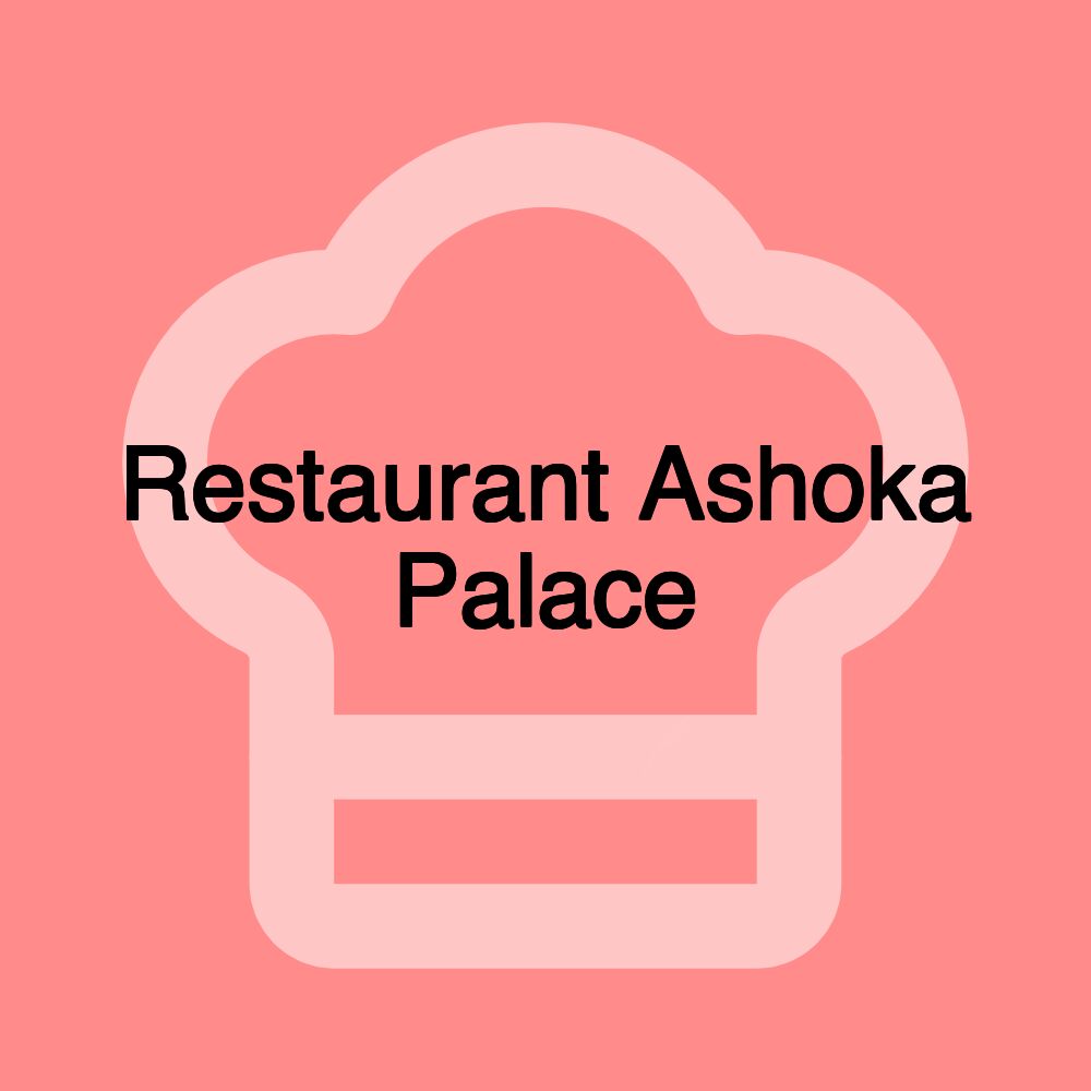 Restaurant Ashoka Palace