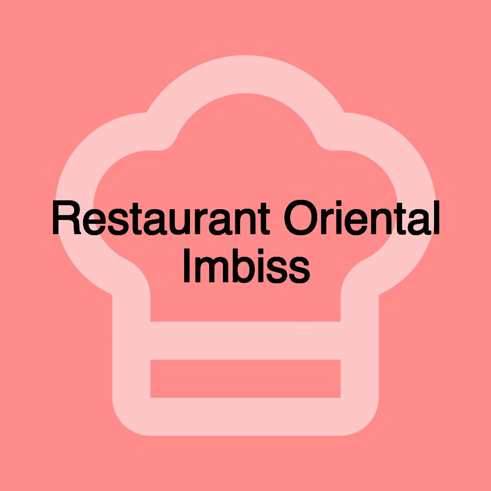 Restaurant Oriental Imbiss