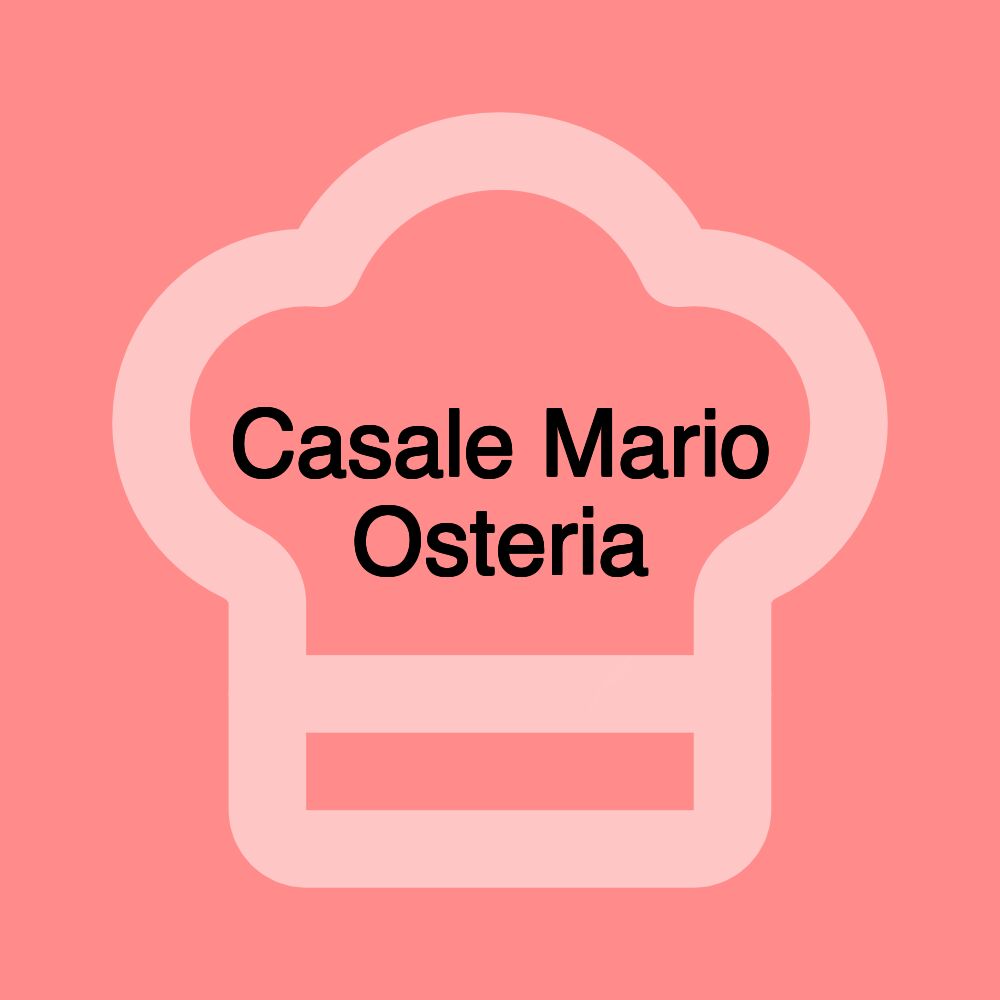 Casale Mario Osteria