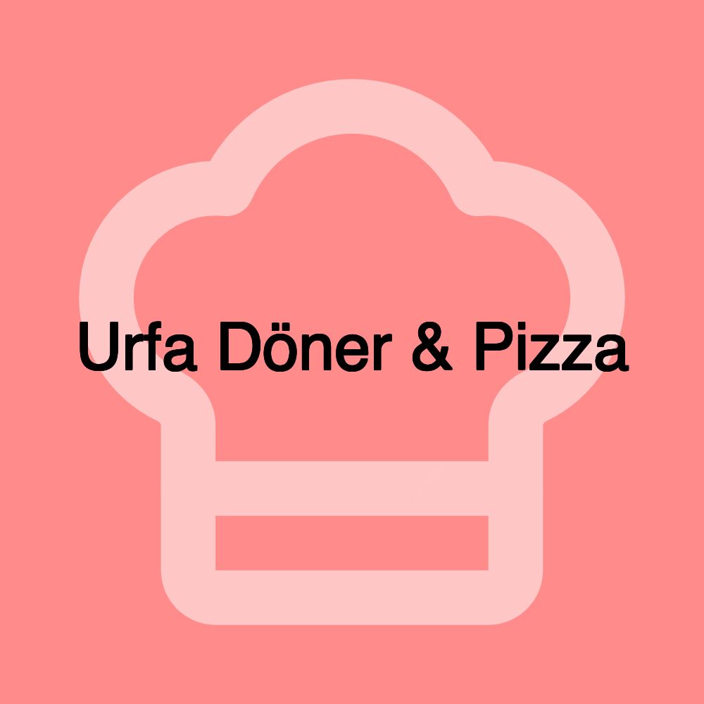 Urfa Döner & Pizza