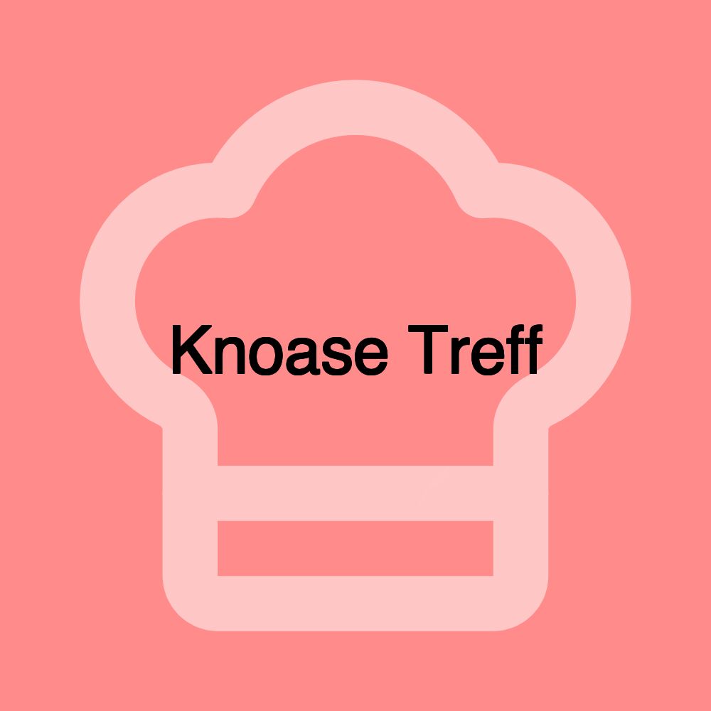 Knoase Treff