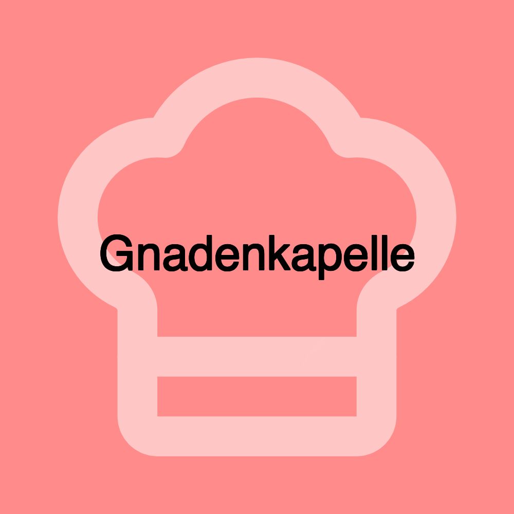 Gnadenkapelle