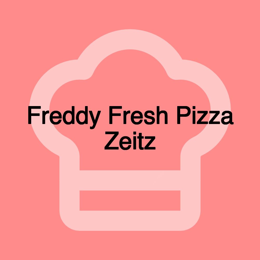 Freddy Fresh Pizza Zeitz