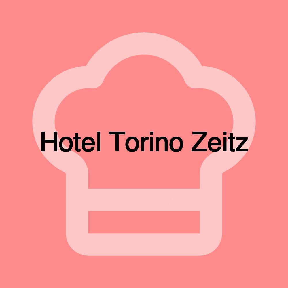 Hotel Torino Zeitz