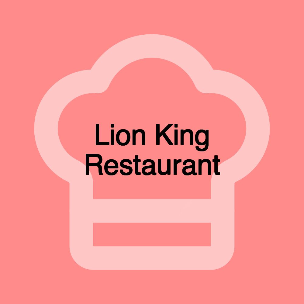 Lion King Restaurant