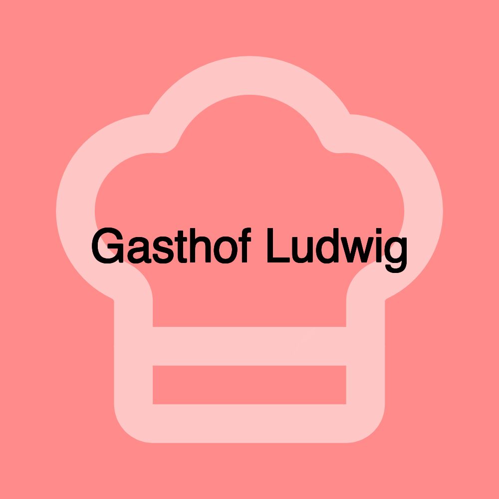 Gasthof Ludwig