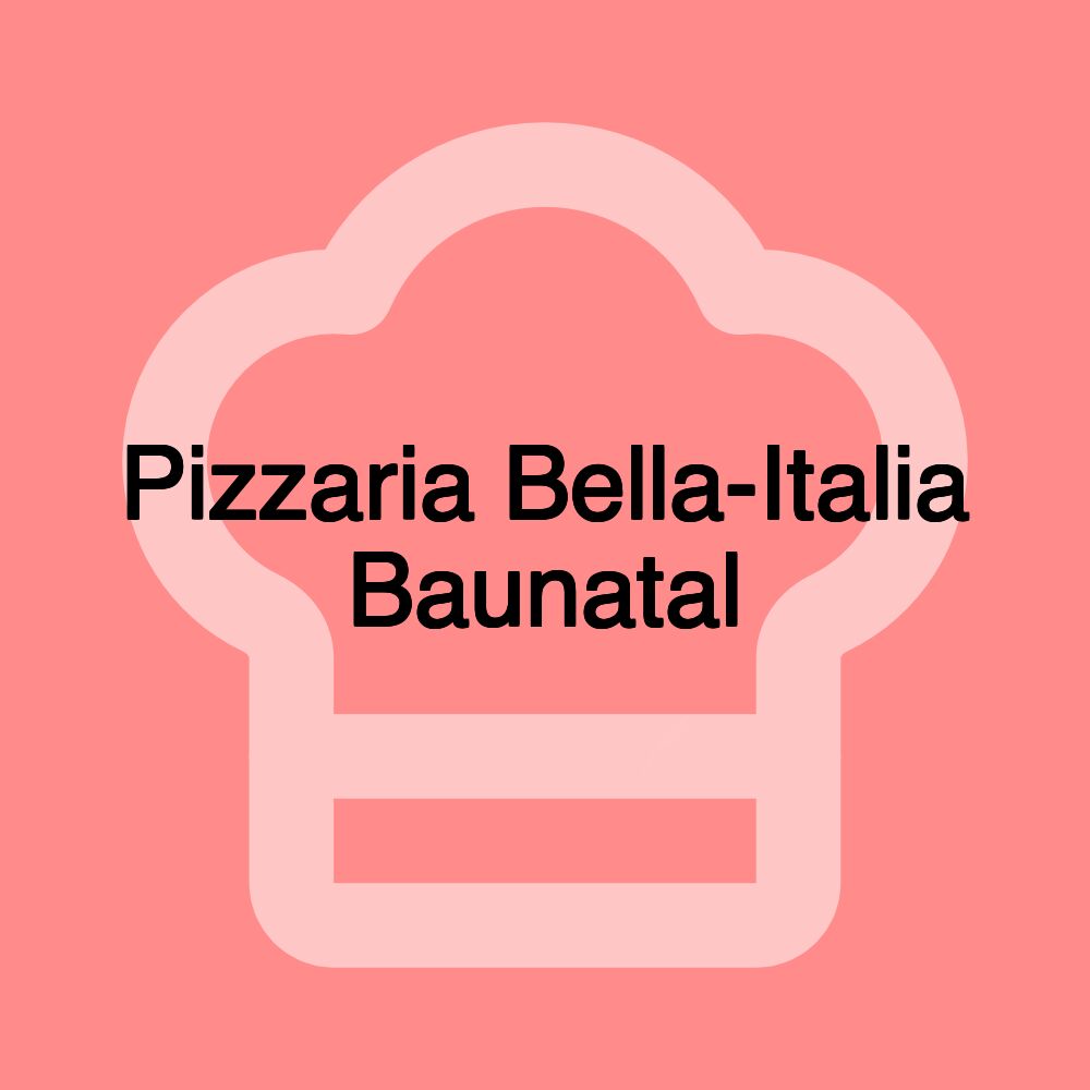 Pizzaria Bella-Italia Baunatal