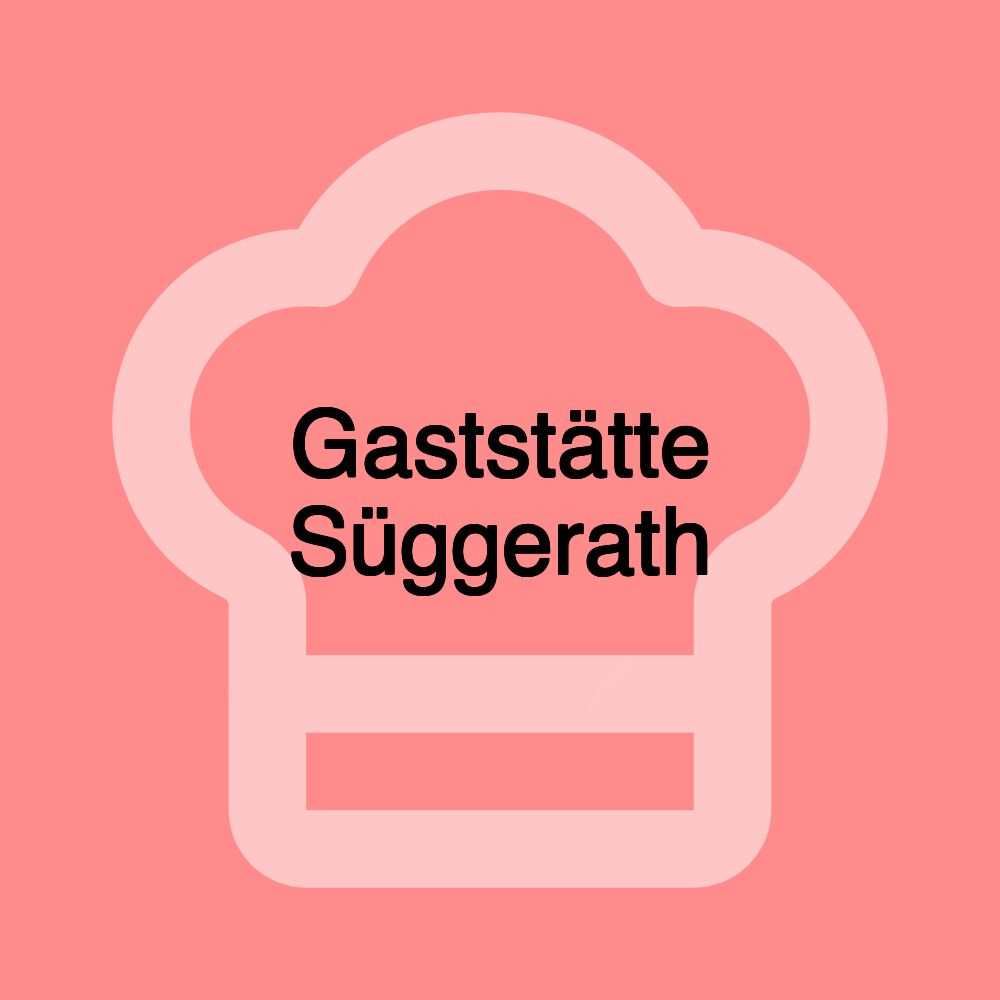 Gaststätte Süggerath