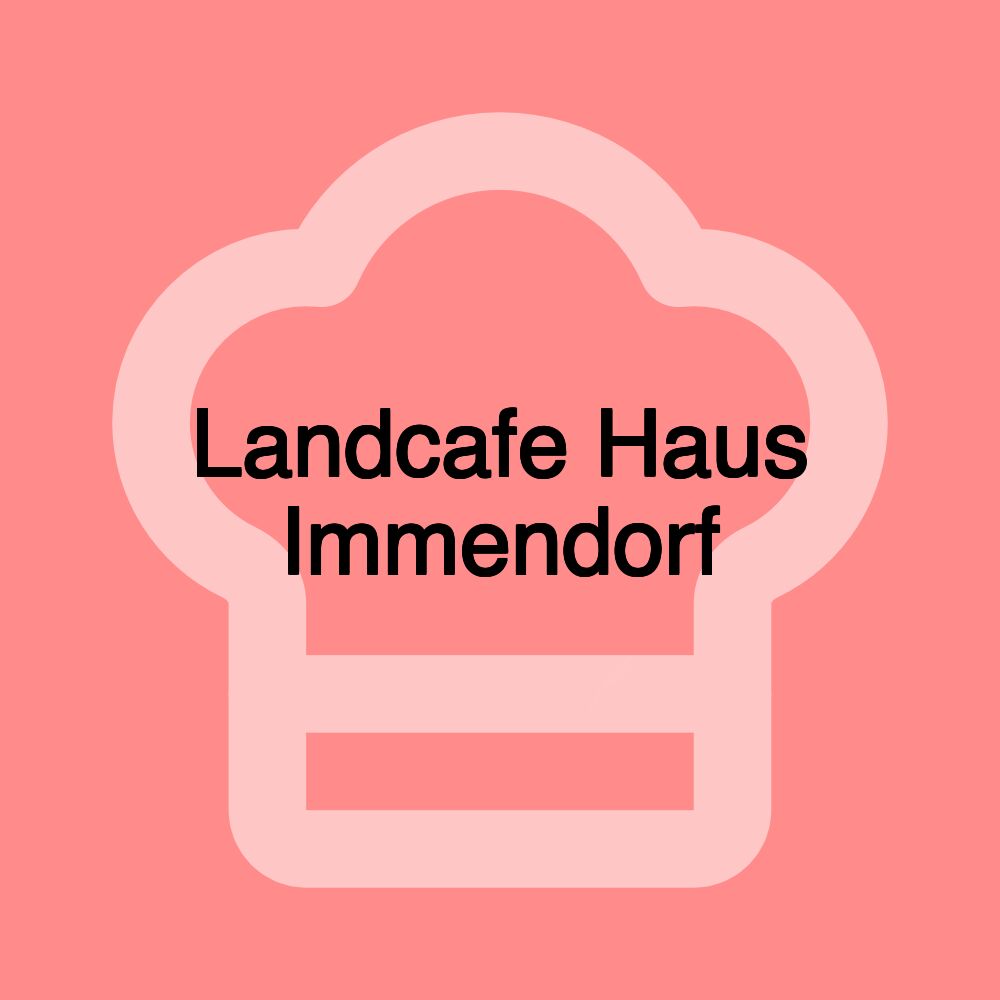 Landcafe Haus Immendorf