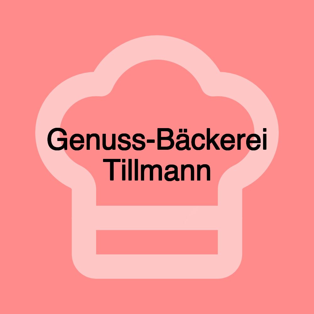 Genuss-Bäckerei Tillmann