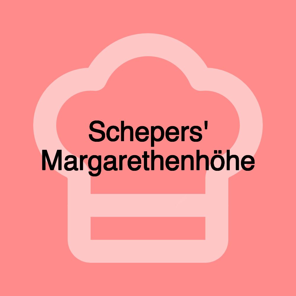 Schepers' Margarethenhöhe