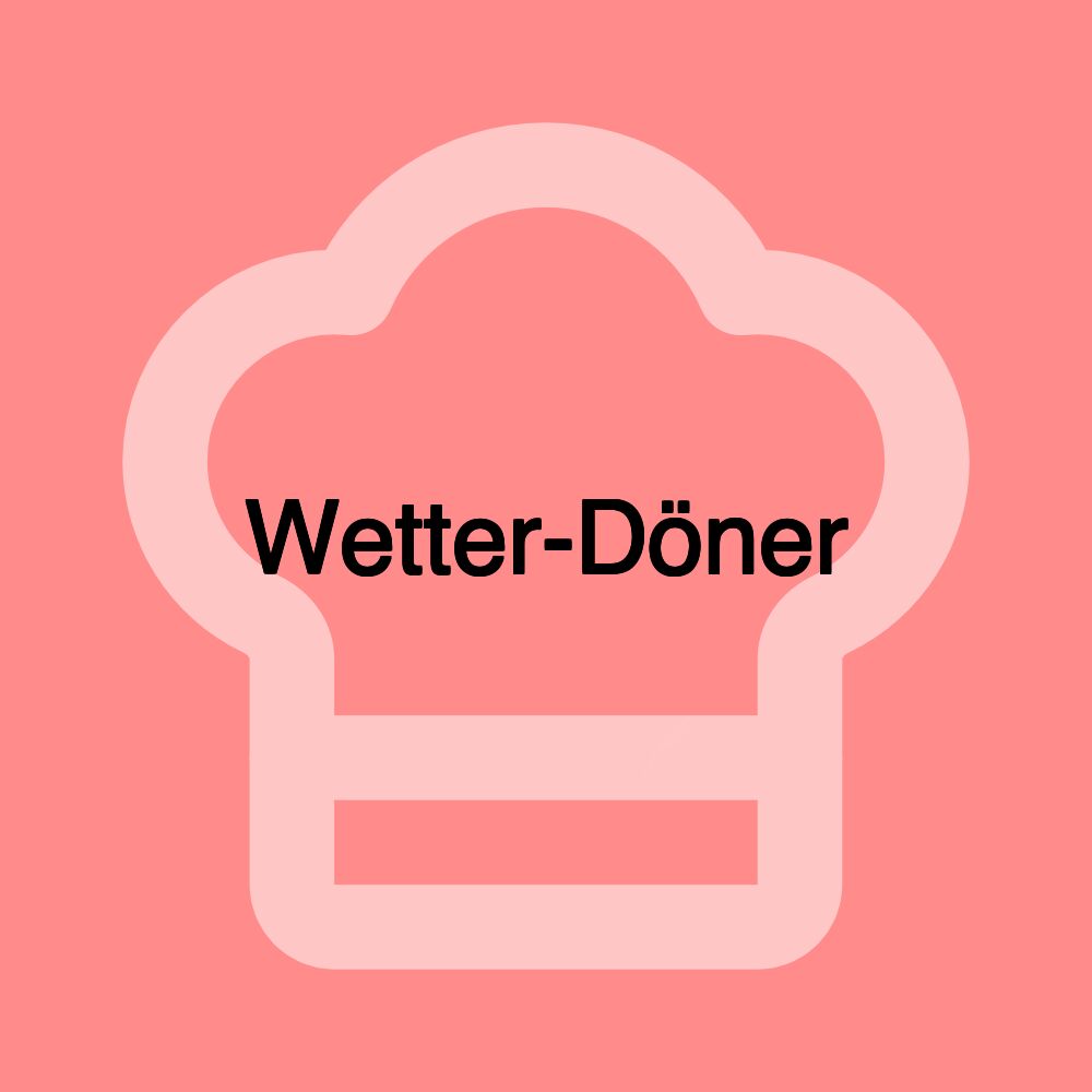 Wetter-Döner